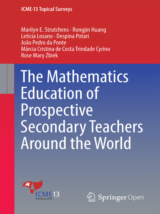 Title details for The Mathematics Education of Prospective Secondary Teachers Around the World by Marilyn E. Strutchens - Available